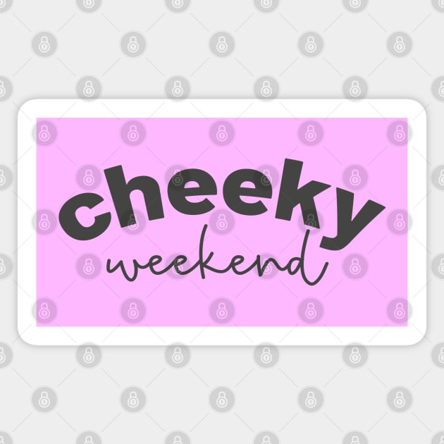 Cheeky Weekend Sticker by Camp Happy Hour